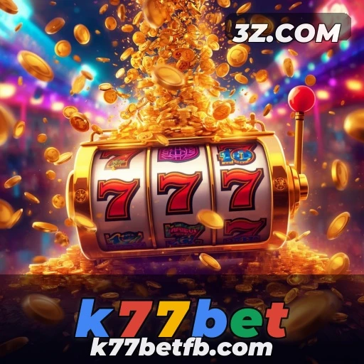 k77bet Bônus Atraentes
